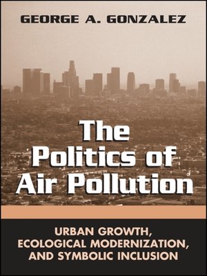 cover image of The Politics of Air Pollution